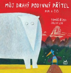 Můj drahý podivný přítel - Julia Liu