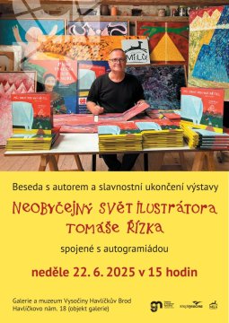 Beseda s autorem a slavnostní ukončení výstavy Neobyčejný svět ilustrátora Tomáše Řízka spojené s autogramiádou