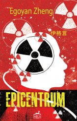 Epicentrum - Zheng Egoyan
